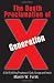 The Death Proclamation of Generation X: A Self-Fulfilling Prophesy of Goth, Grunge and Heroin