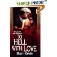 To Hell With Love by Sherri Browning Erwin