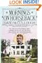 Mornings on Horseback: The Story of an Extraordinary Family, a Vanished Way of Life, and the Unique Child Who Became Theodore Roosevelt