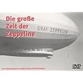 Die gro�e Zeit der Zeppeline