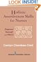 Holistic Assertiveness Skills for Nurses: Empower Yourself (and Others!)