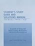 Student's Study Guide and Solutions Manual: Essentials of Using and Understanding Mathematics - A Quantitative Reasoning Approach; Third Edition