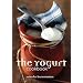 The Yogurt Cookbook