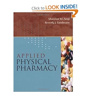 Applied Physical Pharmacy Mansoor Amiji and Beverly Sandmann