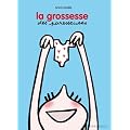 La grossesse des Paresseuses