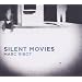 Silent Movies (Dig)