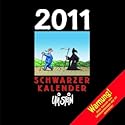 Schwarzer Kalender 2011