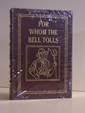 For Whom the Bell Tolls (Complete Works of Ernest Hemingway)