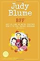 BFF*