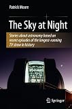 The Sky at Night (Patrick Moore's Practical Astronomy Series)