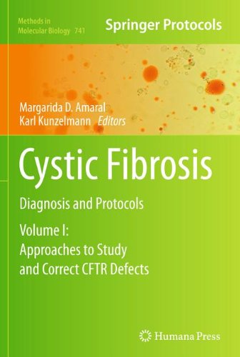 Cystic Fibrosis: Diagnosis and Protocols, Volume I: Approaches to Study and Correct CFTR Defects (Methods in Molecular Biology)