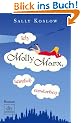 Ich, Molly Marx, k�rzlich verstorben: Roman