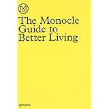 the monocle guide to better living