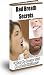 Bad Breath Secrets: What the Doctor Told Me About Halitosis