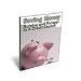 Saving Money - Survive and Prosper in a Credit Crunch