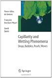 Capillarity and Wetting Phenomena: Drops, Bubbles, Pearls, Waves