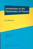 Introduction to the Mathematics of Finance (Graduate Studies in Mathematics, Vol. 72)