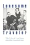 Lonesome Traveler: The Life of Lee Hays
