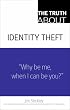 The Truth About Identity Theft