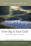 How Big Is Your God?: The Freedom to Experience the Divine (Book & DVD)