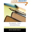 Silanus, the Christian by Edwin Abbott Abbott