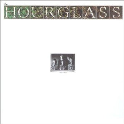 The Hour Glass - Hour Glass - Zortam Music