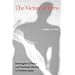 Victim as Hero: Ideologies of Peace and National Identity in Postwar Japan