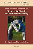 Education for diversity and mutual understanding : the experience of Northern Ireland