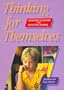 Thinking for Themselves: Developing Strategies for Reflective Learning