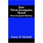 Basic Private Investigation Manual - Private Investigation Made Easy