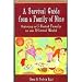 A Survival Guide From a Family of Nine: Raising a G-Rated Family in an X-Rated World