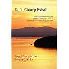 Click here to buy Does Champ Exist? by  Gary S. Mangiacopra and Dwight G. Smith.