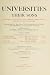 Books : Universities And Their Sons; History, Influence And Characteristics Of American Universities, With Biographical Sketches And Portraits Of Alumni And Recipients Of Honorary Degrees