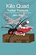 Kilo Quad: Tucker Treasure