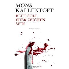 Blut soll euer Zeichen sein