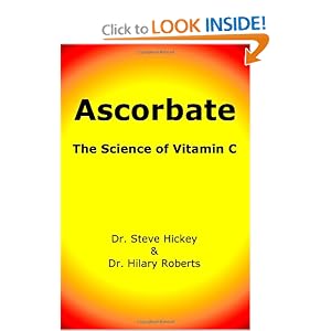 Ascorbate The Science of Vitamin C [Paperback]