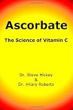 Ascorbate: The Science of Vitamin C