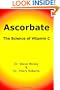 Ascorbate: The Science of Vitamin C