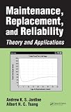 Maintenance, Replacement, and Reliability: Theory and Applications (Dekker Mechanical Engineering) deals and discounts