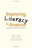 Improving Literacy in America: Guidelines from Research (Current Perspectives in Psychology)
