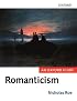 Romanticism: An Oxford Guide (Oxford Guides)
