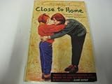 Close to home