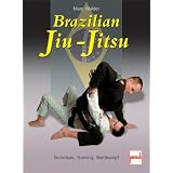 Brazilian Jiu-Jitsu: Techniken, Training, Wettkampfvon "Marc Walder"