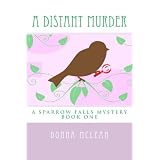 ADistantMurderbookone:asparrowfallsmystery(Volume1)