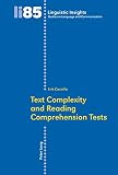 Text complexity and reading comprehension tests