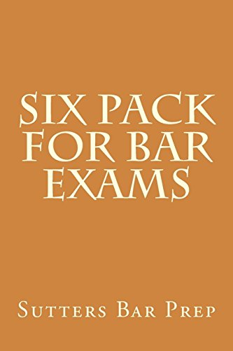 Six Pack For Bar Exams