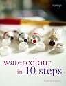 Watercolour in 10 Steps