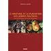 Le greffage et la plantation des arbres fruitiers : Les techniques les plus actuelles
