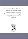A constitutional view of the late war between the states; its causes, character, conduct and results. Presented in a series of colloquies at Liberty hall. By Alexander H. Stephens.