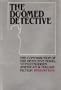 The Doomed Detective: The Contribution of the Detective Novel to Postmodern American & Italian Fiction